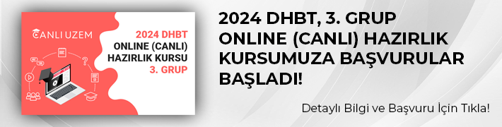 2024 DHBT Online (Canlı Ders) Hazırlık Kursu - 3. Grup
