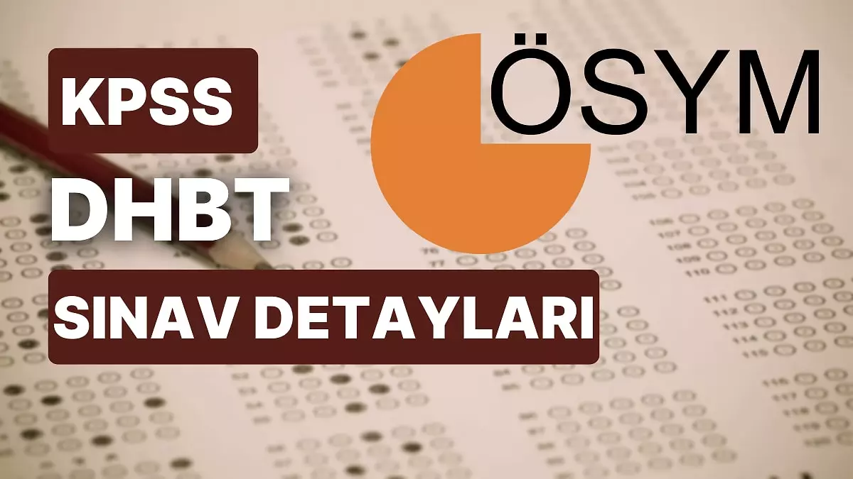 DHBT Sınavı Nedir?