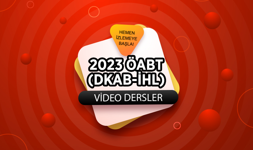 2024 ÖABT (DKAB - İHL) Video (Canlı Ders Kaydı) Hazırlık Kursu