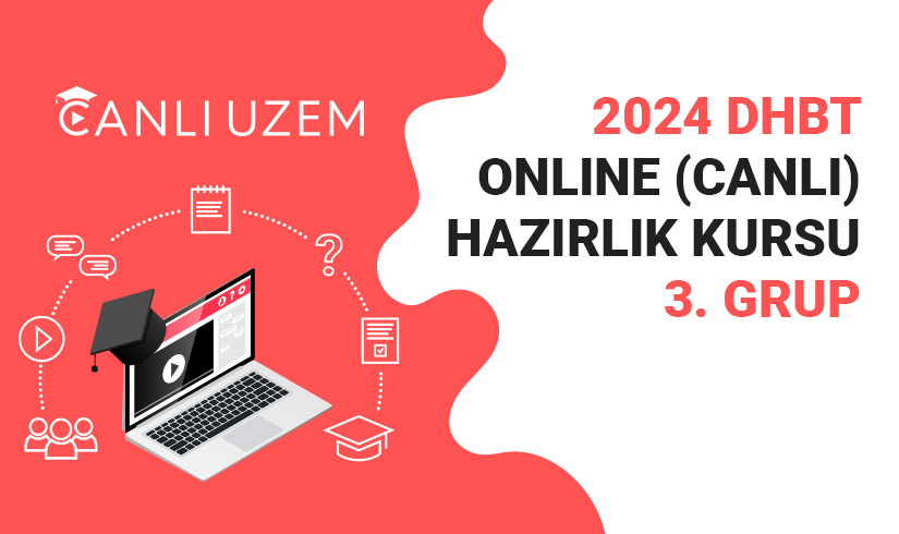 2024 DHBT Online (Canlı Ders) Hazırlık Kursu - 3. Grup
