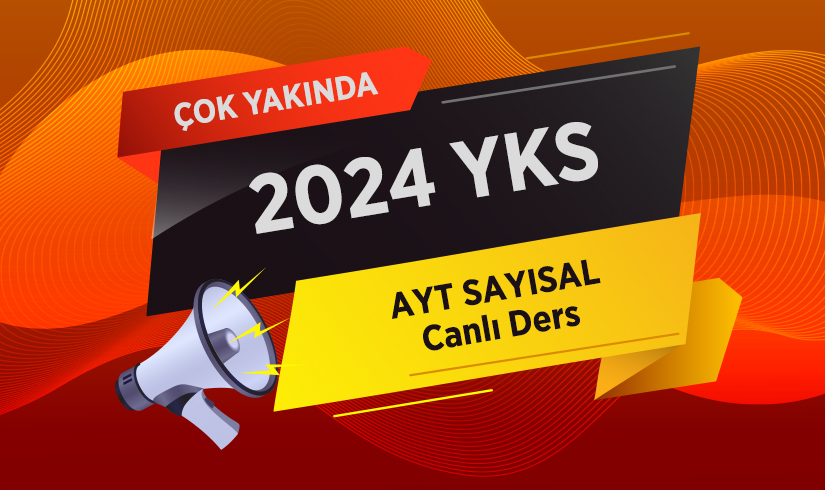 2024 YKS / AYT Sayısal Online (Canlı) Hazırlık Kursu