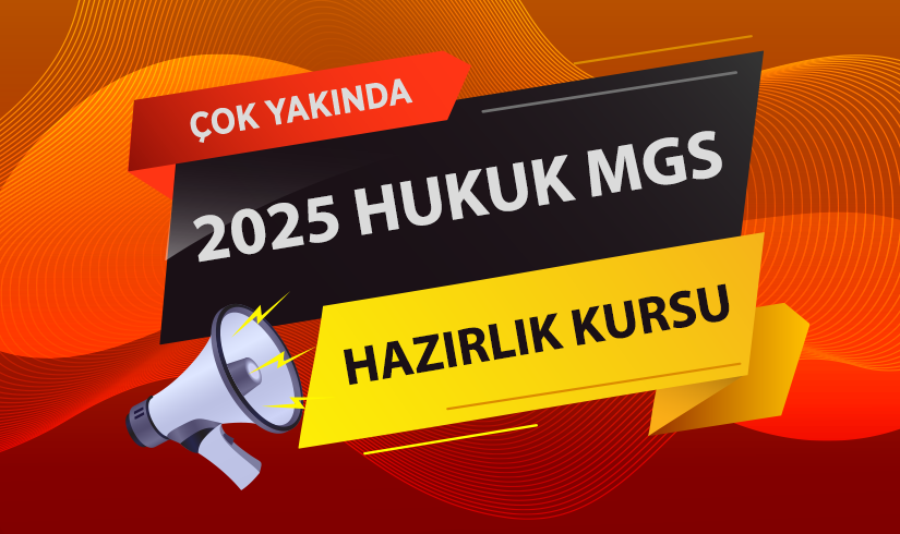 2025 Hukuk Mesleklerine Giriş Sınavı (HMGS) Hazırlık Kursu