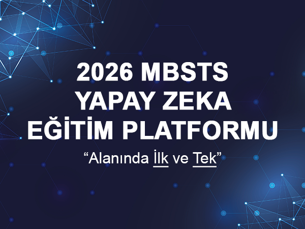 MBSTS Yapay Zeka Destekli Eğitim Paketi