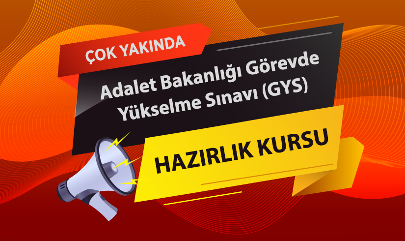 Adalet Bakanlığı Görevde Yükselme Sınavı (Yazı İşleri Müdürlüğü)