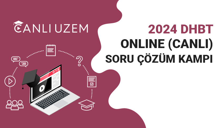 2024 DHBT Online (Canlı) Soru Çözüm Kampı